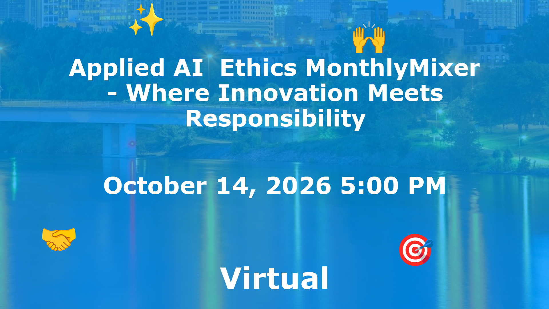 Applied AI  Ethics MonthlyMixer - Where Innovation Meets Responsibility event image